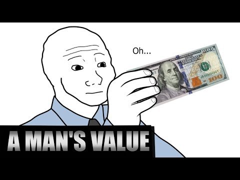 A MAN'S VALUE